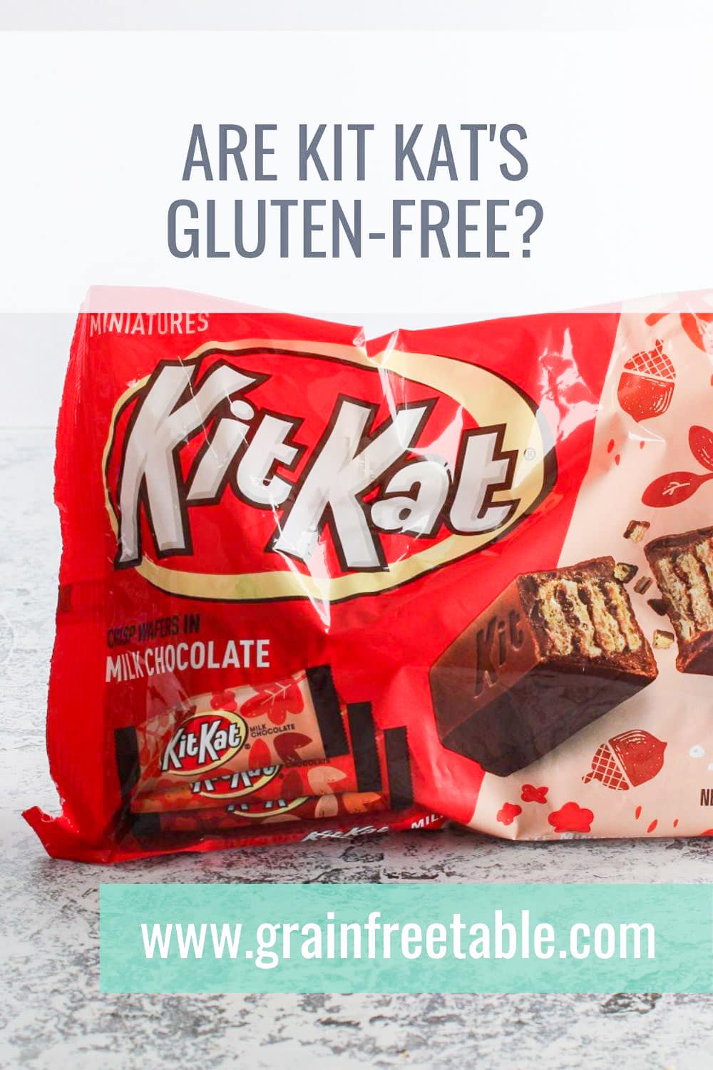 Are Kit Kats GlutenFree? + Safe Options Grain Free Table